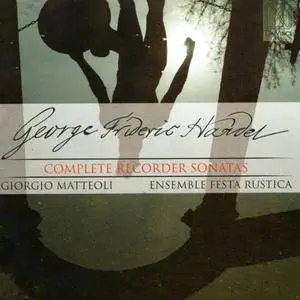 Giorgio Matteoli, Ensemble Festa Rustica - Complete Recorder Sonatas (2017)