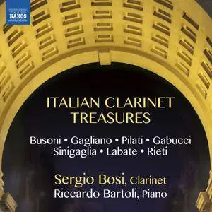 Sergio Bosi & Riccardo Bartoli - Italian Clarinet Treasures (2018)