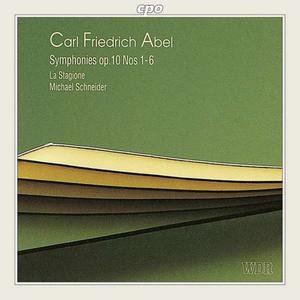 Michael Schneider, La Stagione Frankfurt - Carl Friedrich Abel: Symphonies Op. 10 Nos. 1-6  (1993)