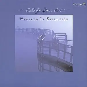 VA - Sacred Spa Music Series: Wrapped in Stillness (2002)
