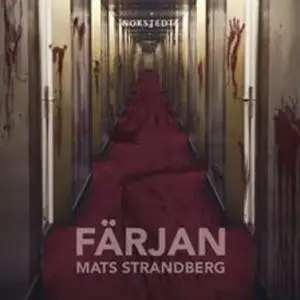 «Färjan» by Mats Strandberg