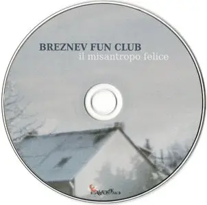 Breznev Fun Club - Il Misantropo Felice (2015)