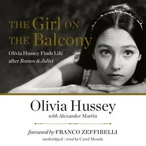 «The Girl on the Balcony» by Olivia Hussey