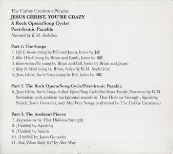 The Cubby Creatures - Jesus Christ, You're Crazy (2017)