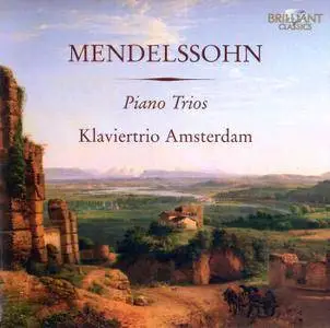 Klaviertrio Amsterdam - Felix Mendelssohn: Piano Trios (2000) Reissue 2010