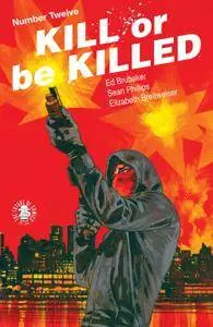 Kill Or Be Killed 012 2017 digital Son of Ultron-Empire
