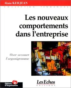 Les nouveaux comportements dans l'entreprise