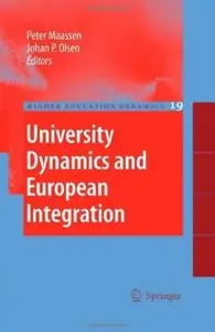 University Dynamics and European Integration