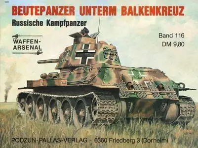 Beutepanzer unterm Balkenkreuz. Russische Kampfpanzer (Waffen-Arsenal Band 116)