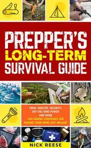 PREPPER’S LONG-TERM SURVIVAL GUIDE Food