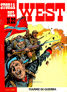 Storia del West - Volume 22 - Fiamme di Guerra