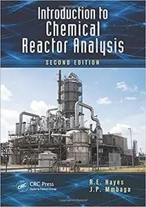 Introduction to Chemical Reactor Analysis (2nd Edition)