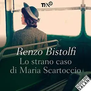 «Lo strano caso di Maria Scartoccio» by Renzo Bistolfi