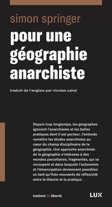 Pour une géographie anarchiste - Simon Springer
