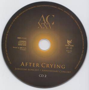 After Crying - AC XXV - Anniversary Concert (2013) {2CD with DVD5 PAL Periferic BGDV 221}