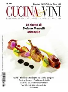 Cucina & Vini N.178 - Marzo 2021