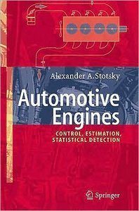 Automotive Engines: Control, Estimation, Statistical Detection (repost)