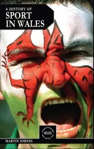 History of Sport in Wales (University of Wales - Pocket Guide)