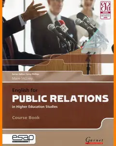 ENGLISH COURSE • English for Public Relations in Higher Education Studies • COURSE BOOK with AUDIO (2012)