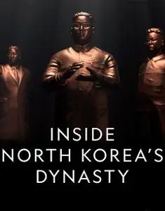 SBS - Inside North Korea's Dynasty: Series 1 (2018)