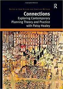 Connections: Exploring Contemporary Planning Theory and Practice with Patsy Healey