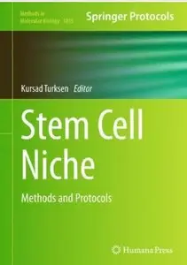 Stem Cell Niche: Methods and Protocols