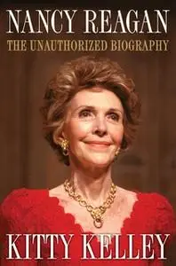 «Nancy Reagan» by Kitty Kelley