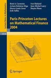 Paris-Princeton Lectures on Mathematical Finance 2004 (Repost)