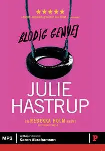 «Blodig genvej» by Julie Hastrup