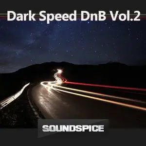 Soundspice Dark Speed DnB Vol.2 WAV