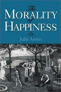 The Morality of Happiness