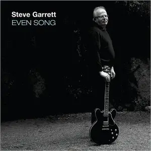 Steve Garrett - Even Song (2015)