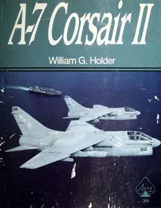 A-7 Corsair II (Aero Series №39)