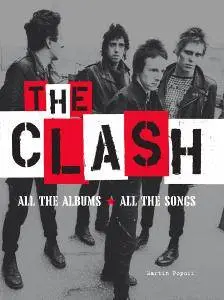 The Clash: All the Albums, All the Songs