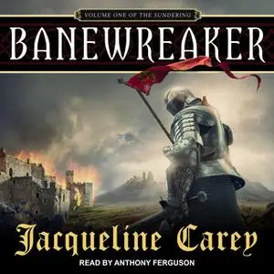 «Banewreaker» by Jacqueline Carey