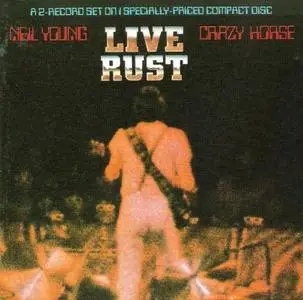 Neil Young & Crazy Horse - Live Rust (1979) 