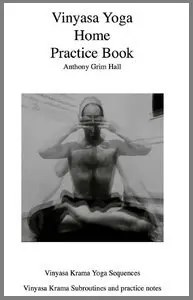 Vinyasa Yoga Home Practice Book (repost)