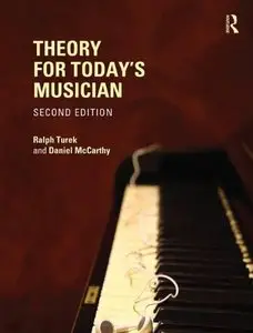 Theory for Today's Musician, 2nd Edition