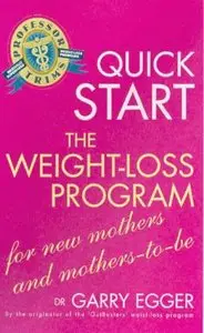 Quick Start Weight Loss Program for Mothers-to-be (repost)