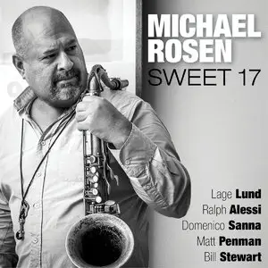 Michael Rosen - Sweet 17 (2015)