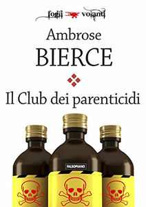Il Club dei parenticidi - Ambrose Bierce