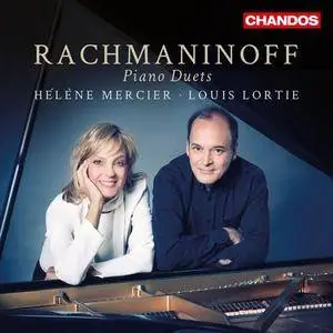 Louis Lortie, Hélène Mercier - Rachmaninoff: Piano Duets (2015)