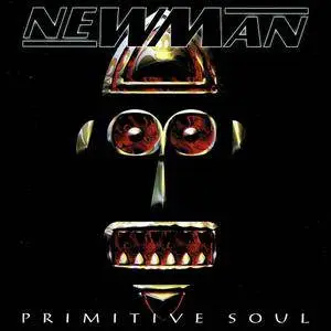 Newman - Primitive Soul (2007)