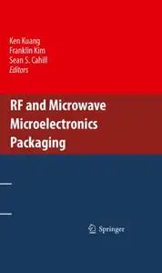 RF and Microwave Microelectronics Packaging (Repost)