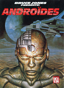 Bruce Jones Présente - Tome 7 - Androides