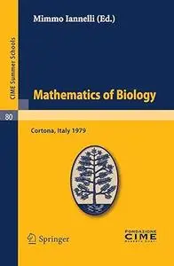 Mathematics of Biology (Repost)