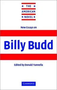New Essays on Billy Budd (The American Novel) (Repost)