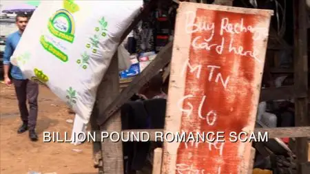 BBC - Panorama: The Billion Pound Romance Scam (2018)