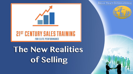 Brian Tracy - 21st Century Sales Training for Elite Performance