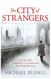 Michael Russell - The City of Strangers